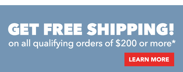 FREE SHIPPING on all qualifying orders of $220 or more*